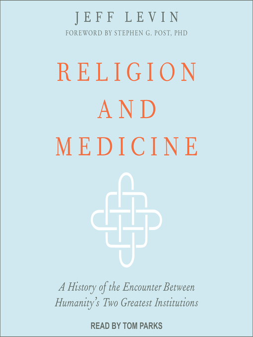 Title details for Religion and Medicine by Jeff Levin - Available